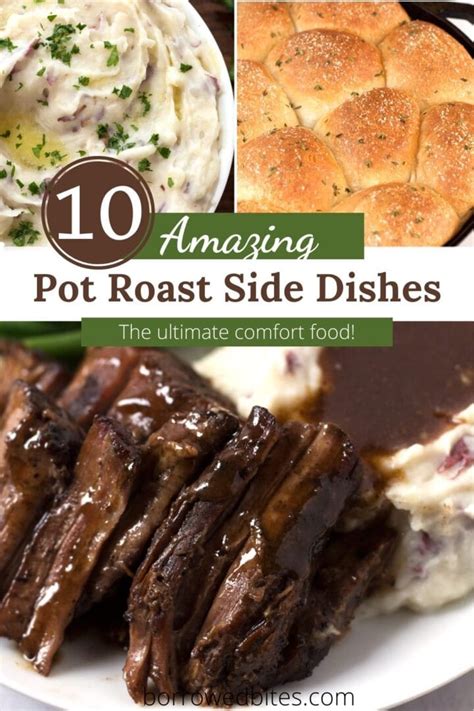 The BEST Pot Roast Sides (Roast Beef Sides) - Borrowed Bites