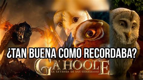 Te Acuerdas De GA HOOLE LA LEYENDA DE LOS GUARDIANES YouTube