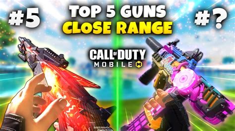 Top 5 CLOSE RANGE Guns In Battle Royale COD Mobile Five INSANE