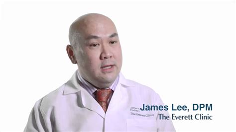 Meet Dr James Lee Dpm Podiatrist With The Everett Clinic Youtube