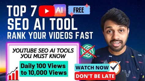 2023 Top 7 YouTube SEO AI Tools To Rank Your Videos In Few Days YouTube