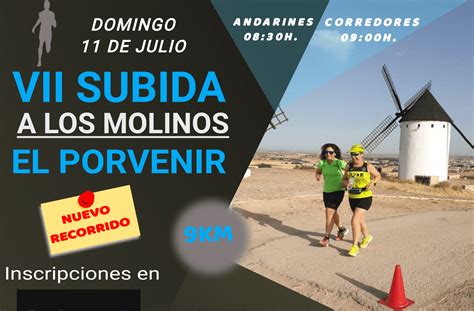 La Vii Subida A Los Molinos Del Club El Porvenir Ser Este Domingo De