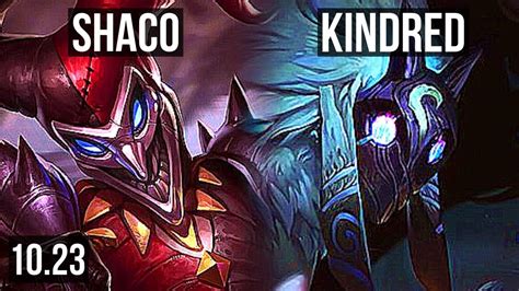 SHACO Vs KINDRED JUNGLE DEFEAT 4 9M Mastery 3300 Games 6 Solo