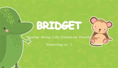 Bridget Name Meaning