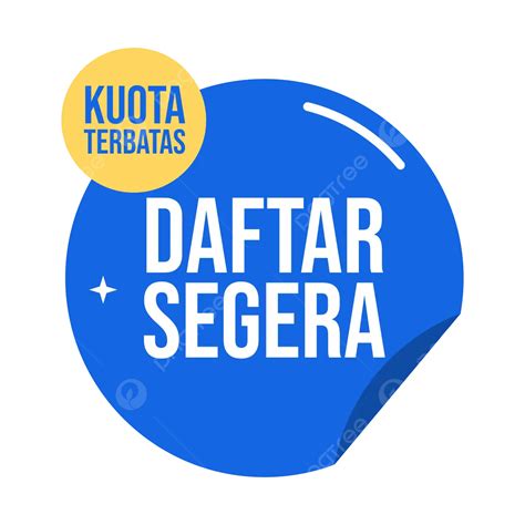 Segera Daftar Kuota Terbatas Vektor Kuota Terbatas Daftar Daftar