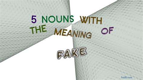 Fake 6 Nouns Which Are Synonyms Of Fake Sentence Examples Youtube