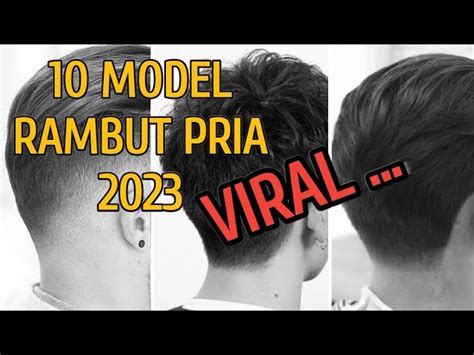 Nama Model Rambut Pria