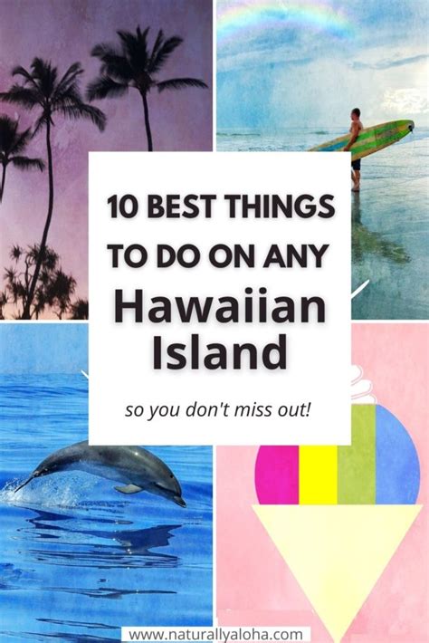 10 Best Things To Do In Hawaii On Any Island Naturally Aloha