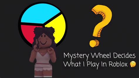 Mystery Wheel Decides What I Play On Roblox SabrinaPlayzzz YouTube