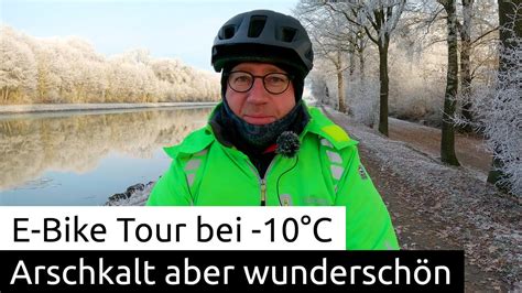 Arschkalt Aber Wundersch N E Bike Tour Bei C Gewinn Bergaben