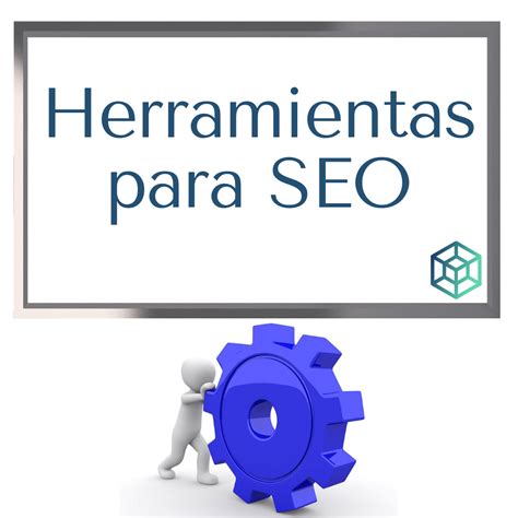 Herramientas Digitales Para Mejorar El Seo Cr3atuweb