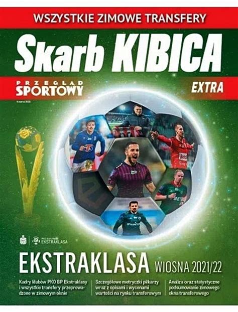 Skarb Kibica EXTRA EKSTRAKLASA Wiosna 2022 11901035275 Czasopismo