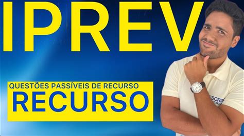 Concurso IPREV DF questões passíveis de recurso banca QUADRIX YouTube