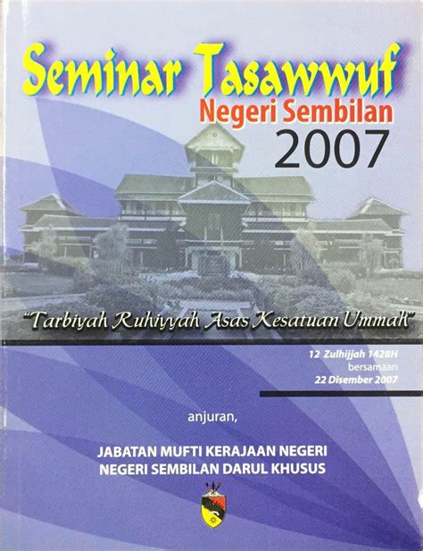 Seminar Tasawwuf Negeri Sembilan Jabatan Mufti Kerajaan Negeri