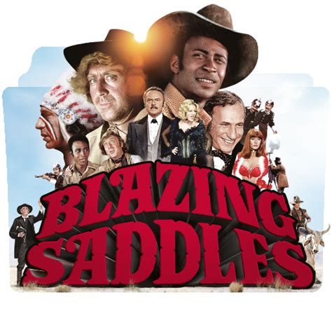 Blazing Saddles [1974] (2) by KahlanAmnelle on DeviantArt