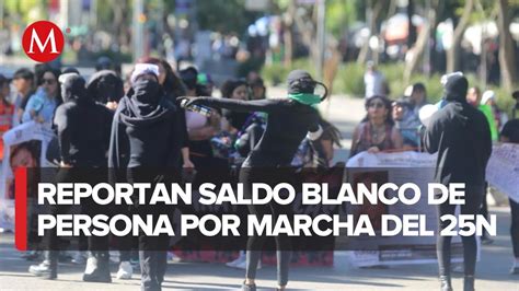 Reportan Saldo Blanco Tras Marcha Del N En Cdmx Youtube