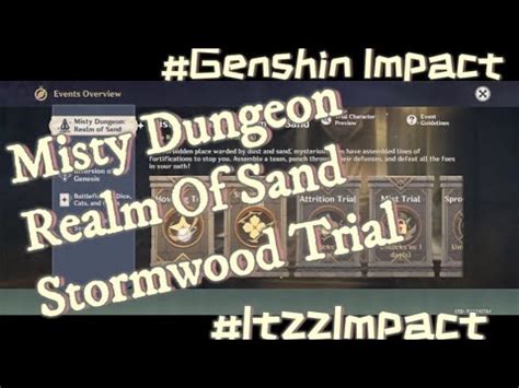 Misty Dungeon Realm Of Sand Stormwood Trial Complete Guide