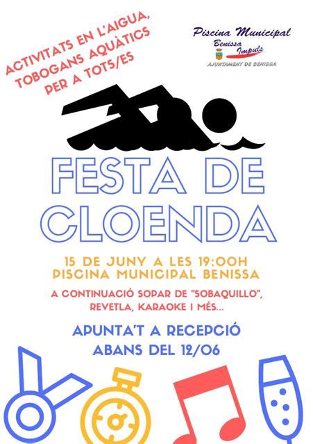 El De Juny Celebrem La Festa De La Cloenda Activitats Aqu Tiques