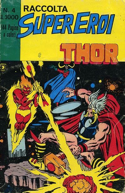 RACCOLTA SUPER EROI THOR N 4 Del Maggio 1982 Editoriale Corno