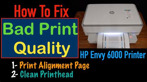 How To Fix Bad Print Quality In HP Envy 6000 Series Printer YouTube