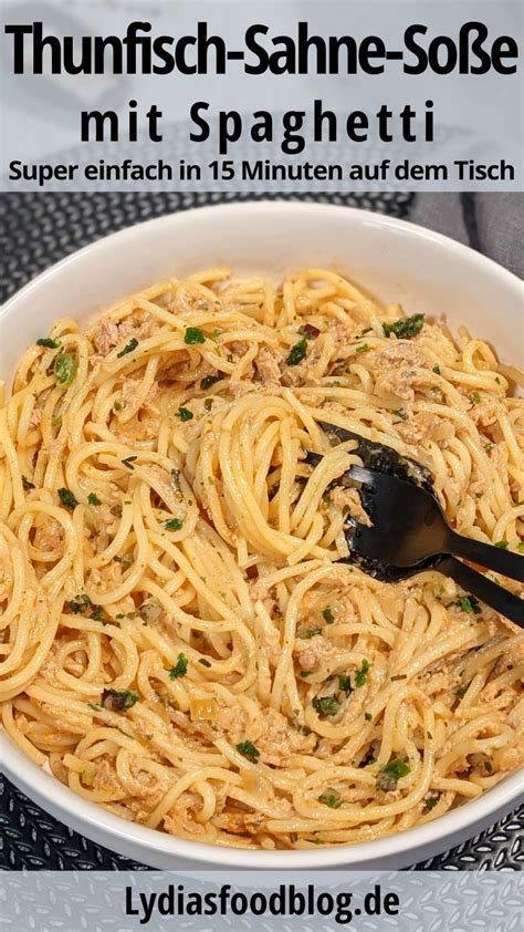 Spaghetti Mit Thunfisch Sahne So E In Einer Wei En Schale Angerichtet