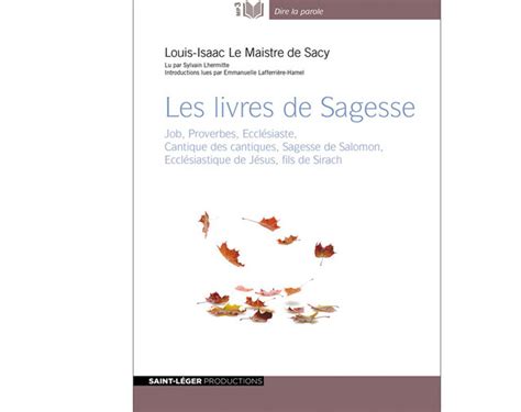 Les Livres De Sagesse Job Proverbes Ecclésiaste Cantique des