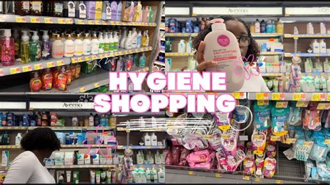 COME HYGIENE SHOPPING WITH ME WALMART RUN HYGIENE MUST HAVES SELF