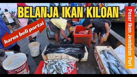 Belanja Ikan Kiloan Part 1 Di Pasar Ikan Jembatan Puri Sorong Harus