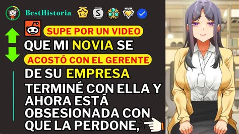 Supe Por Un Video Que Mi Novia Se Acost Con El Gerente De Su Empresa