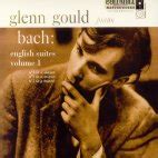 Glenn Gould Johann Sebastian Bach The English Suites Vol 1 Glenn