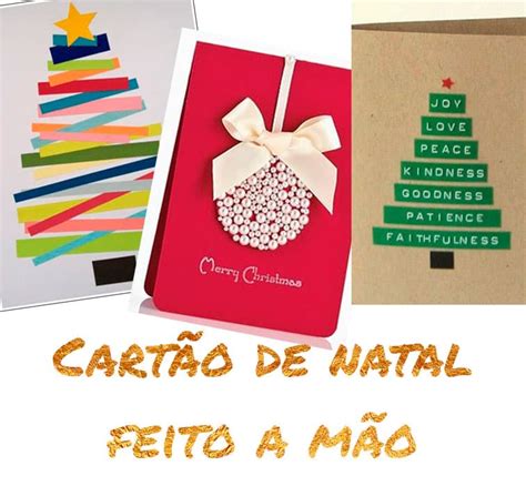 Cart O De Natal Feito A M O Dicas E Inspira Es A Craft