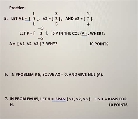 Solved Practice 1 3 2 5 Let V1 0 V2 [ 2] And V3 [