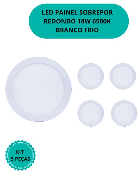 Plafon Led Sobrepor Redondo W K Branco Frio Bivolt Kit Loja Ozli