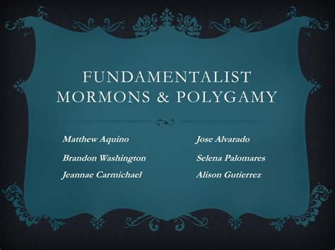 Ppt Fundamentalist Mormons And Polygamy Powerpoint Presentation Id2609155