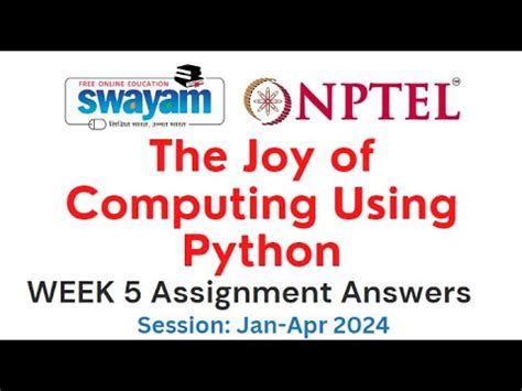 Nptel The Joy Of Computing Using Python Week 5 Assignment 5 Answers And