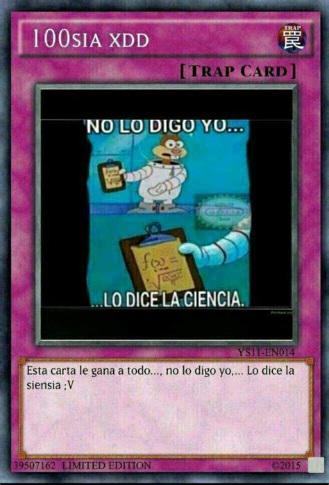 Es La Mejor Y No Lo Digo Yo Lo Dice La Ciencia Cartas De Memes