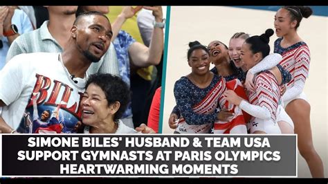 Simone Biles Husband And Team Usa Support Gymnasts At Paris Olympics Heartwarming Moments Youtube