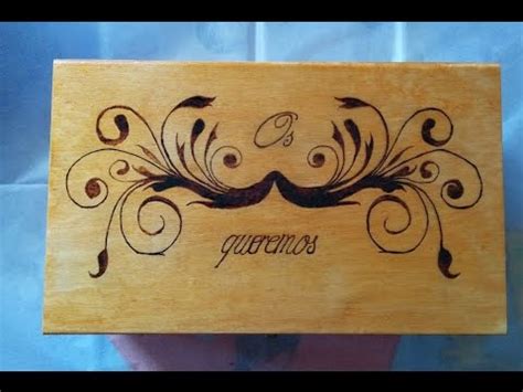 Pirograbado En Caja De Madera Diy Wooden Box Pyrography Youtube