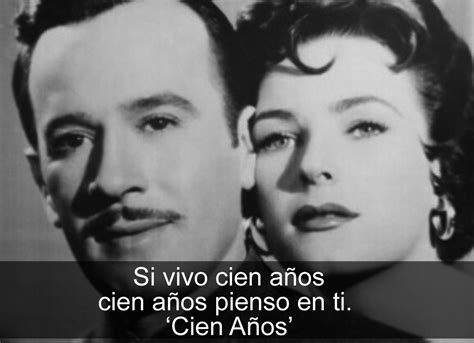 11 Frases De Pedro Infante En 11 Canciones Inmortales Univision