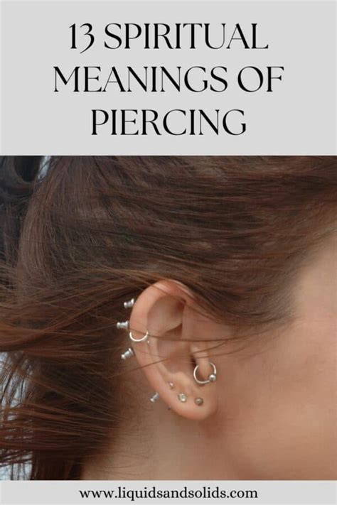 13 Spiritual Meanings Of Piercing