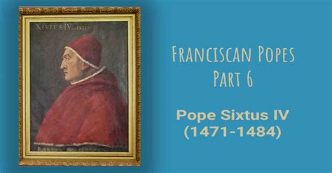 Pope Sixtus IV – Franciscan Voice