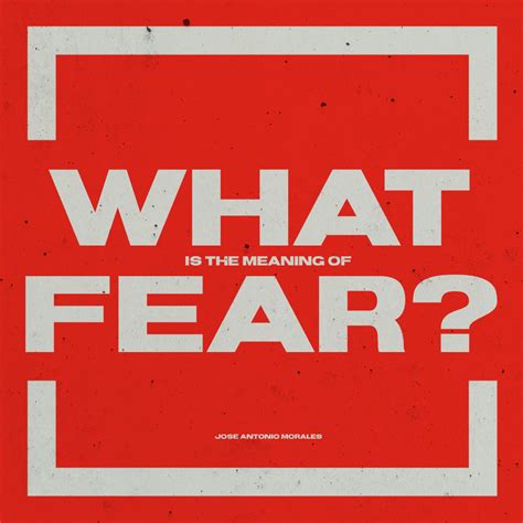 What’s the meaning of fear?. A first step towards fearlessness | by ... 