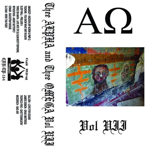 THEE ALPHA AND OMEGA VOL VII | CLAN DESTINE CLICK | Clan Destine Records