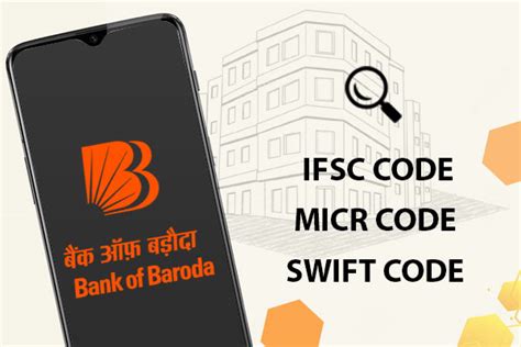 Bank Of Baroda Ifsc Code Micr Code Find Your Bank