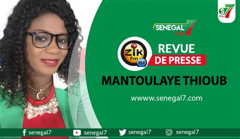 Revue De Presse De Zik Fm Du Mercredi 22 Mars 2023 Avec Mantoulaye