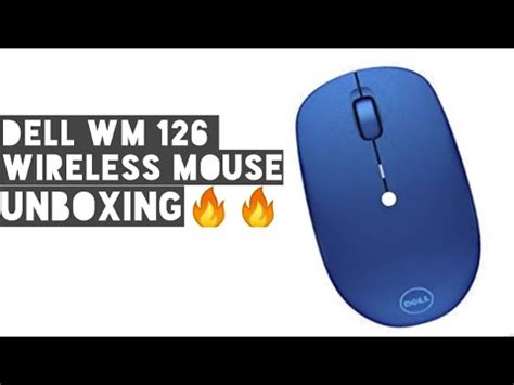 Dell WM 126 Wireless Mouse Unboxing ASM TECH YouTube