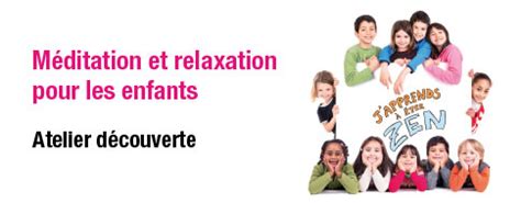 Méditation et relaxation pour les enfants Clarissegardet fr