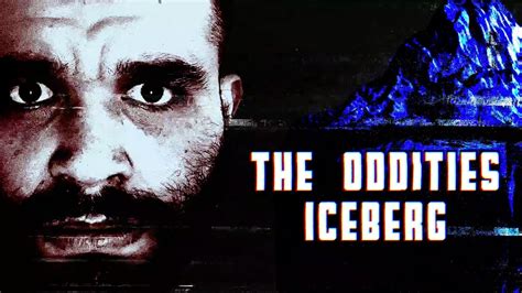 The FULL Oddities Iceberg Michael Strawn YouTube