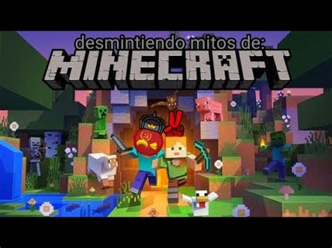 Desmintiendo Mitos De Minecraft Youtube