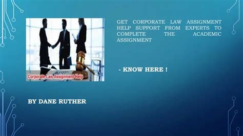 Ppt Get Corporate Law Assignment Help Support From Experts To